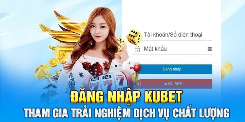 Xử lý nhanh gọn các tình huống đăng nhập vào Kubet bị chặn