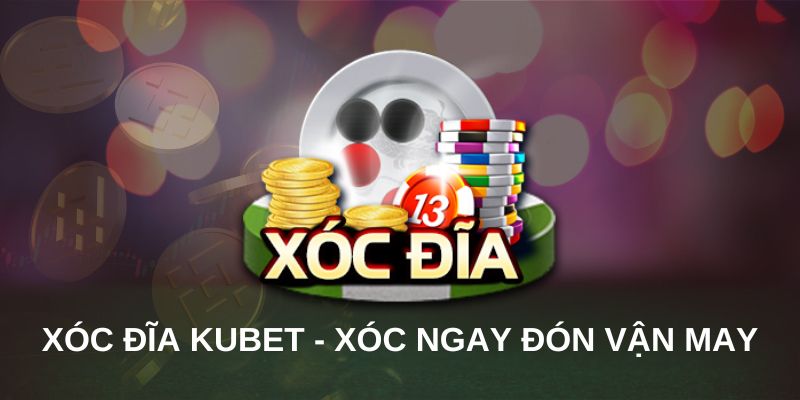 Quy trình trải nghiệm game xóc đĩa kubet cho newbie